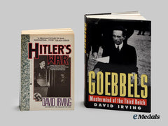 Germany, Third Reich. A Pair of Biographical Works by David Irving