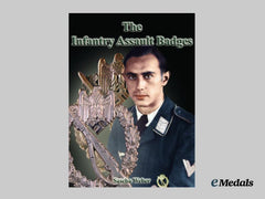 "The Infantry Assault Badge" by Sascha Weber