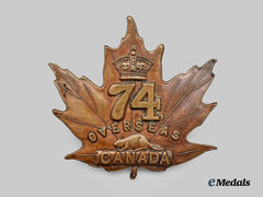 Canada, CEF. A 74th Infantry Battalion Cap Badge, P.W.Ellis