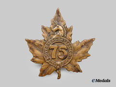 Canada, CEF. A 75th Infantry Battalion Cap Badge, by Tiptaft