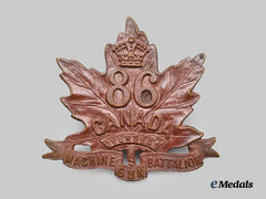 Canada, CEF. A 86th Infantry Battalion "86th Machine Gun Battalion" Cap Badge, by Lees & Co