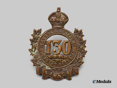 Canada, CEF. A 130th Infantry Battalion "Lanark and Renfrew Battalion" Cap Badge