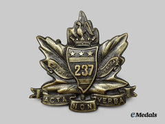 Canada, CEF. A 237th Infantry Battalion "New Brunswick Americans" Cap Badge, Type I with "Acta Non Verba"