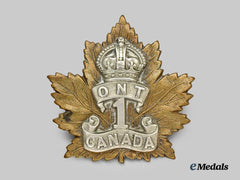 Canada, CEF. A 1st Infantry Battalion "Ontario Regiment" Cap Badge, by Hicks & Sons