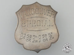 Canada. A Rare Vancouver Special Police Badge; Numbered