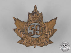 Canada, Cef. A 59Th Infantry Battalion Cap Badge, C.1915