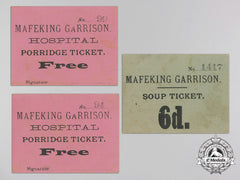 A Set Of Second Boer War Mafeking Garrison Tickets 1889